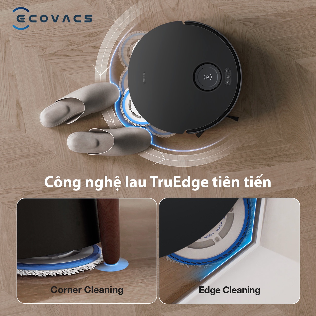 Ecovacs Deebot T30s Combo - Công nghệ lau Truedge